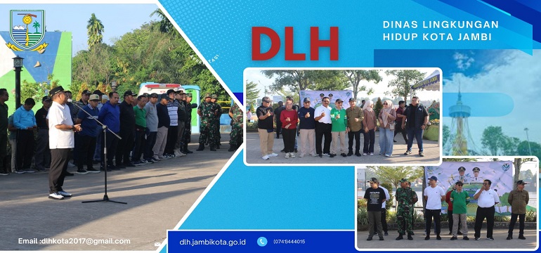 DLH Provinsi Jambi Menjaga Alam, Merawat Kehidupan
